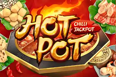 Hot Pot Chilli Jackpot