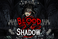 Blood and Shadow