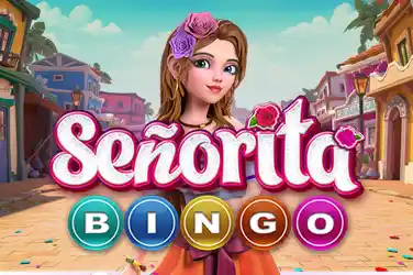 Senorita Bingo