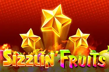 Sizzlin Fruits